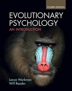 Evolutionary Psychology An Introduction, 4th Edition
