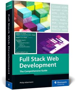 Full Stack Web Development The Comprehensive Guide