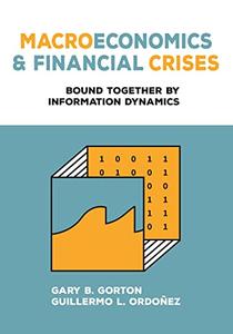 Macroeconomics and Financial Crises Bound Together by Information Dynamics