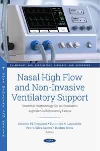 Nasal High Flow and Non–Invasive Ventilatory Support Essential Methodology for an Escalation Approach in Respiratory Failure