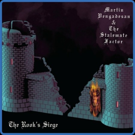 Martin Vengadesan & The Stalemate Factor - The Rook's Siege 2023