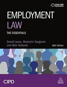 Employment Law The Essentials, 16th Edition