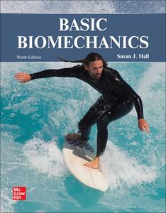 Basic Biomechanics, 9th Edition