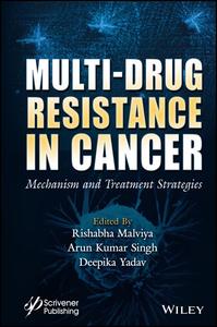 Multi–Drug Resistance in Cancer Mechanism and Treatment Strategies