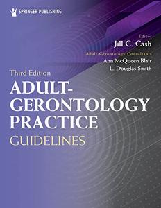 Adult–Gerontology Practice Guidelines, 3rd edition