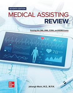 Medical Assisting Review Passing The CMA, RMA, and CCMA Exams, 7th Edition