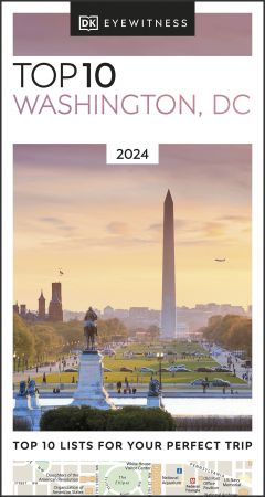 DK Eyewitness Top 10 Washington DC (Pocket Travel Guide), 2023 Edition