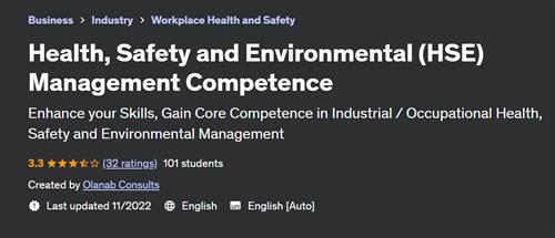Health, Safety and Environmental (HSE) Management Competence