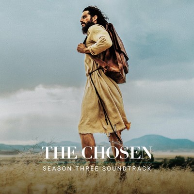 The Chosen: Season Three Soundtrack