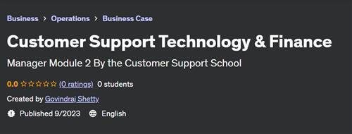 Customer Support Technology & Finance