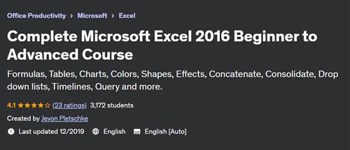 Complete Microsoft Excel 2016 Beginner to Advanced Course