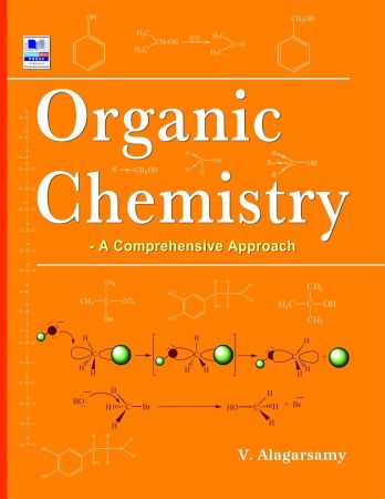 Organic Chemistry : A Comprehensive Approach