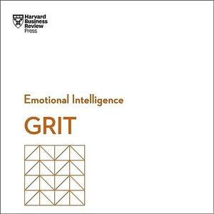 Grit HBR Emotional Intelligence Series [Audiobook]