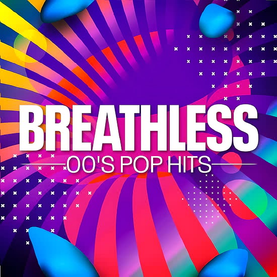 Breathless 00's Pop Hits
