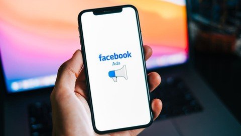 Master Facebook Ads From Beginning To Scaling