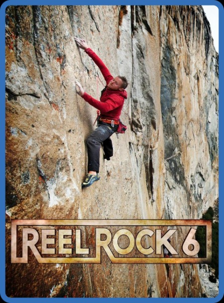 Reel Rock 6 (2011) 1080p WEBRip x264-RARBG