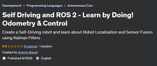 Self Driving and ROS 2 – Learn by Doing! Odometry & Control