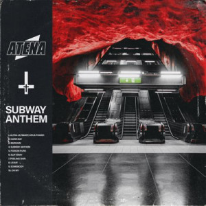 Atena - Subway Anthem (2023)