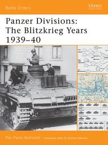 Panzer Divisions The Blitzkrieg Years 1939–40