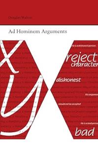 Ad Hominem Arguments (Studies in Rhetoric and Communication)