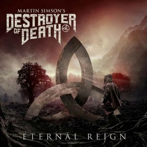 Martin Simson's Destroyer Of Death - Eternal Reign (2023)