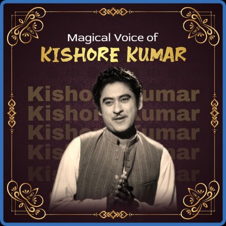 VA - Magical Voice of Kishore Kumar 2023