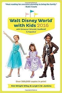 Fodor’s Walt Disney World with Kids 2016 with Universal Orlando (Travel Guide)