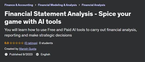 Financial Statement Analysis – Spice your game with AI tools