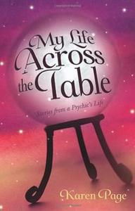 My Life Across the Table Stories from a Psychic’s Life