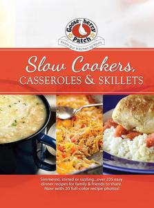 Slow–Cookers, Casseroles & Skillets (Everyday Cookbook Collection)
