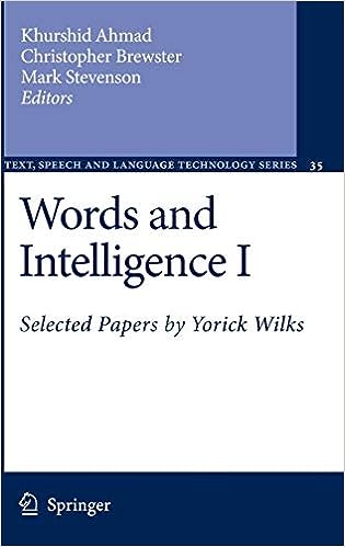 Words and Intelligence I Selected Papers by Yorick Wilks