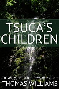 Tsuga’s Children