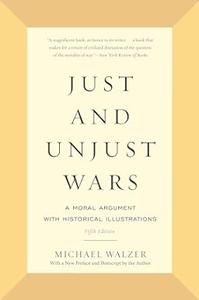 Just and unjust wars a moral argument with historical illustrations