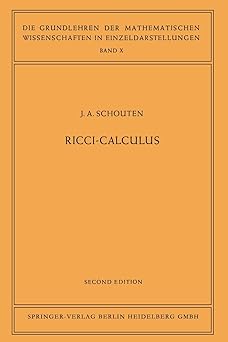 Ricci–Calculus An Introduction to Tensor Analysis and Its Geometrical Applications