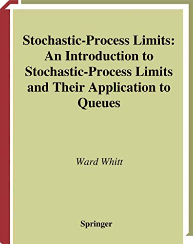 Stochastic–Process Limits
