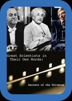 Secrets of The Universe Great Scientists in Their Own Words (2014) 1080p WEBRip x2...