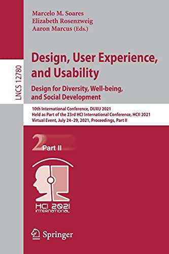 Design, User Experience, and Usability Design for Diversity, Well-being, and Social Development