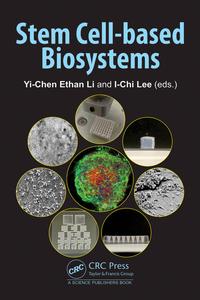 Stem Cell–based Biosystems