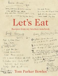 Let's Eat Recipes from my kitchen notebook