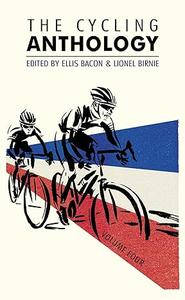 The Cycling Anthology Volume Four