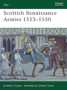 Scottish Renaissance Armies 1513–1550