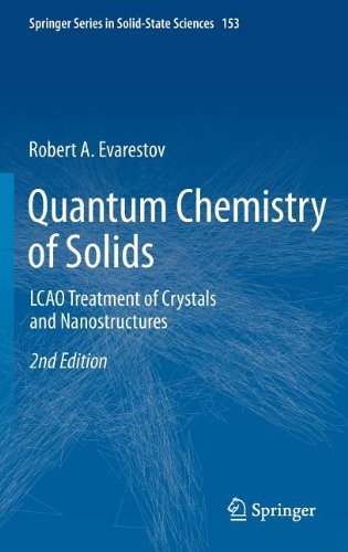 Quantum Chemistry of Solids LCAO Treatment of Crystals and Nanostructures