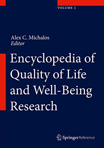 Encyclopedia of Quality of Life and Well–Being Research 