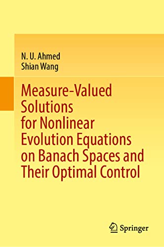 Measure–Valued Solutions for Nonlinear Evolution Equations on Banach Spaces and Their Optimal Control