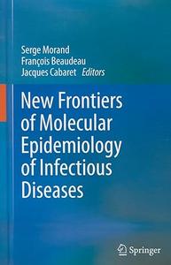 New Frontiers of Molecular Epidemiology of Infectious Diseases 