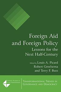 Foreign Aid and Foreign Policy Lessons for the Next Half-century