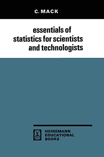 Essentials of Statistics for Scientists and Technologists