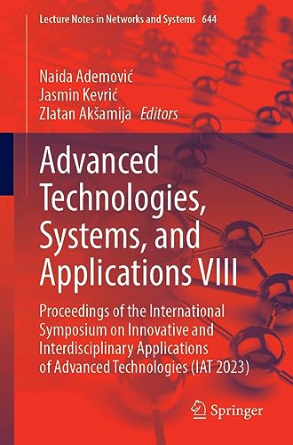 Advanced Technologies, Systems, and Applications VIII