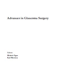Advances in Glaucoma Surgery