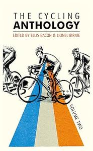 The Cycling Anthology Volume Two